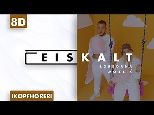 8D AUDIO | Loredana ft. Mozzik - Eiskalt