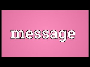 Message Meaning