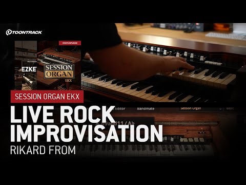 Rikard From – Live Rock Improvisation | EZkeys 2, Session Organ EKX