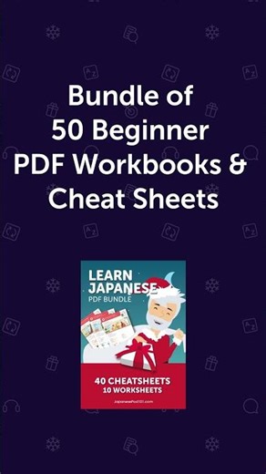Ho Ho Ho! 🎅🏼 Get 50 PDF Lessons to Learn Japanese for FREE!