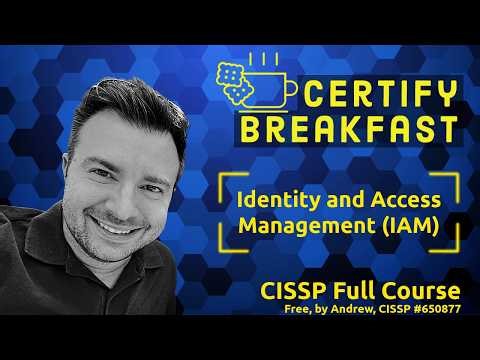 CISSP Full Course: Identity and Access Management (IAM)