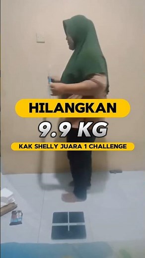 TURUN 9.9 KG DALAM 1 BULAN JUARA CHALLENGE BODYFIT