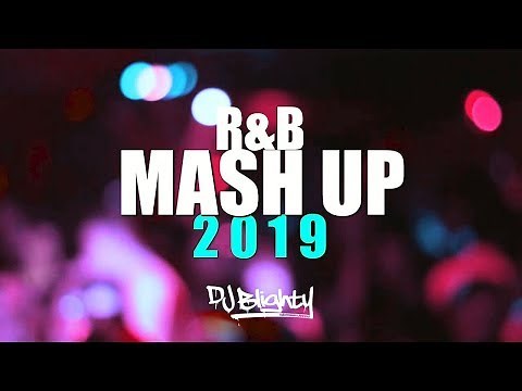 RNB MASH UP MIX 2019 // PART.08