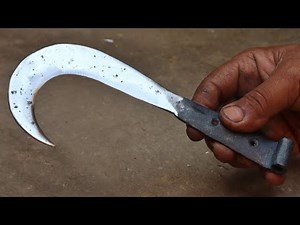 Process of making a sickle. @sickle - knife 1