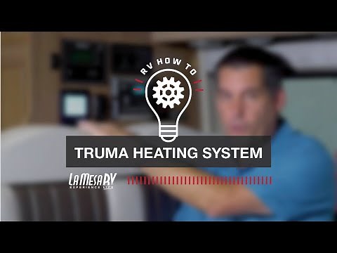 Truma RV Heating System | RV How To: La Mesa RV