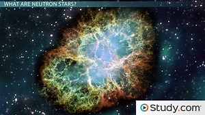 What are Neutron Stars and Supernova Remnants? - Video | Study.com