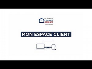 Mon Espace Client Maisons France Confort