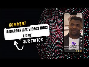 Comment Regarder des Vidéos TikTok sans connexion internet