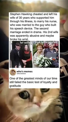 Stephen Hawking's relationships were messy. #memes #short