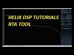 HELIX DSP PC TOOL tutorials - Part 10 - RTA Tool
