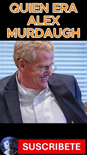 Who Was Alex Murdaugh?: The Murdaugh Dynasty Case
