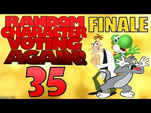 Random Character Voting Again 35 [FINALE]
