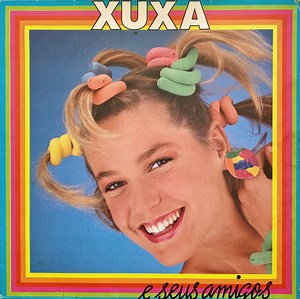 Xuxa - Xuxa E Seus Amigos