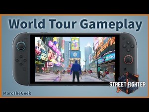 Street Fighter 6 World Tour Mode on Nintendo Switch 2
