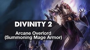 Arcane Overlord Summoning Mage Armor