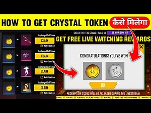 HOW TO GET CRYSTAL TOKEN | FFAC REDEEM CODE ? FREE FIRE | FFC LIVE WATCHING REWARDS REDEEM CODE ?