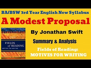 A Modest Proposal by Jonathan Swift || Summary || BA/BSW 3rd Year Compulsory English
