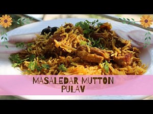 Mutton Pulav Recipe | How to make Mutton Pulao | Paakshala