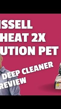 BISSELL ProHeat 2X Revolution Pet - REVIEW
