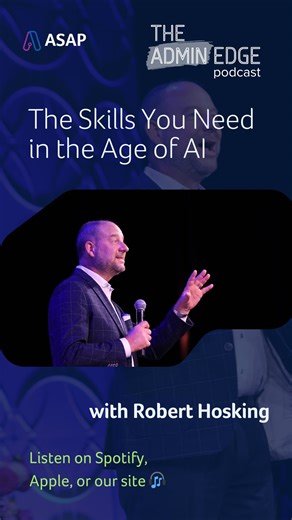 ASAP on Instagram: "What do you think are the top soft skills for admin to prioritize during the shift to AI? Let us know in the comments and then tune in to this week’s new episode of #TheAdminEdge, “The Skills You Need in the Age of AI,” to hear what Robert Hosking, Executive Director for Administrative and Customer Support at @RobertHalf, thinks. 🎧 Listen on Apple, Spotify, or our site via the link in our bio 🔗 #AdministrativeProfessionals #ExecutiveAssistant #AI #artificialintelligence"