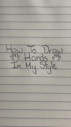 How to Draw Hands in My Style: Tutorial and Sketching Tips