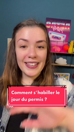 Comment s'habiller le jour du permis ?