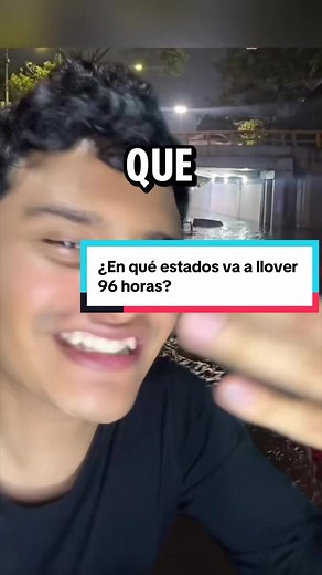 ¿En qué estados va a llover 96 horas? Pronóstico de lluvias por estado