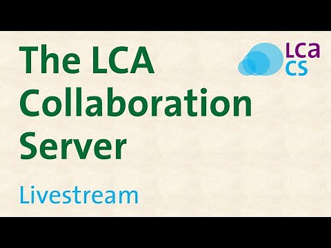 Webinar: The LCA Collaboration Server