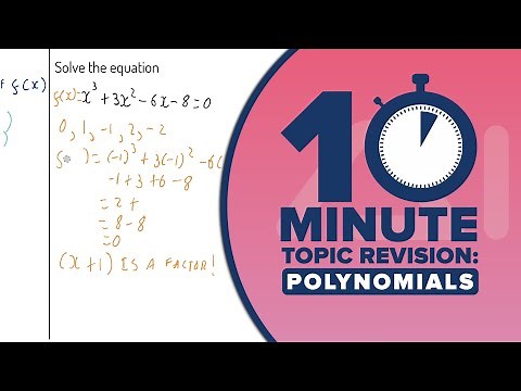 A-Level Maths: 10 MINUTE TOPIC REVISION: Polynomials (AS Level Algebra)