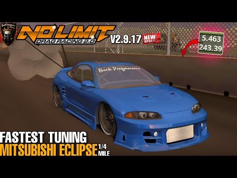 Latest Tune for Mitsubishi Eclipse 5.4 second in 1/4 mile no limit drag racing 2 V2.9.17