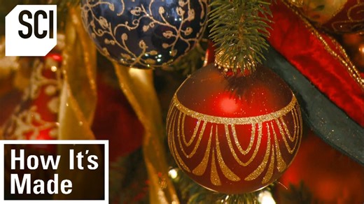 How It’s Made: Glass Christmas Ornaments