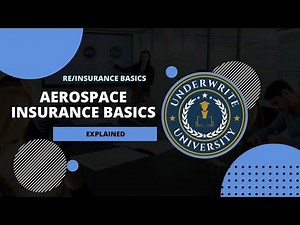 Aerospace Insurance Basics Explained | Aviation Insurance, Reinsurance & Risk Management