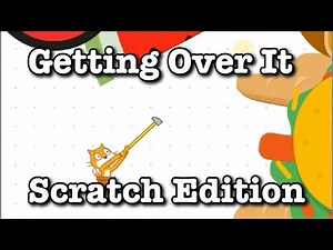 Getting over it…with a cat? (Getting Over It: Scratch Edition #1)