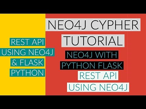 NEO4J|NEO4J TUTORIAL|Neo4j Python|Neo4j Rest Api Using Python Flask |PART:103
