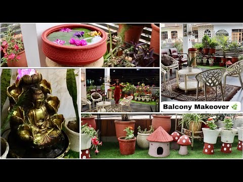A Big Balcony Makeover & Tour | Garden Setup Ideas For Home