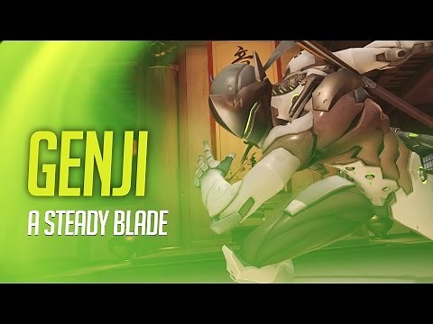 Overwatch - Genji Guide - A Steady Blade! (Tips and Advice)