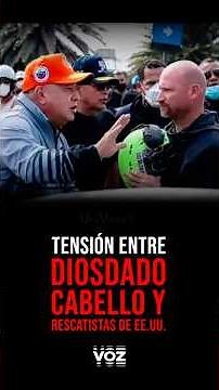 Tension between Diosdado Cabello and U.S. rescue teams #voznews