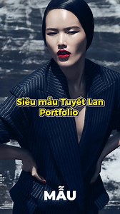 58K views · 402 reactions | SIÊU MẪU TUYẾT LAN PORTFOLIO. Cô là Á...