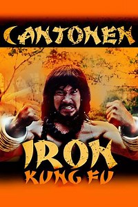 Cantonen Iron Kung Fu (1983) - Movie