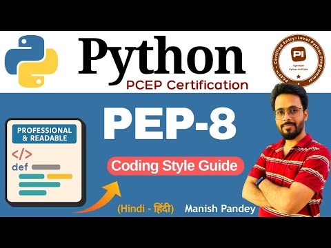 10. Implementing Python PEP-8 Recommendations | Python PCEP Certification (PCEP-30-02)