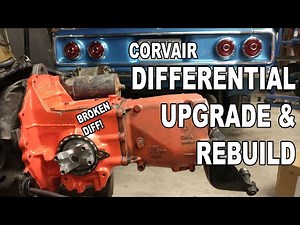 Rebuild and upgrade the Corvair differential for MORE POWER