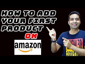 How To Add and List Your First Product on Amazon Seller Central | BEGINNER TUTORIAL 2021