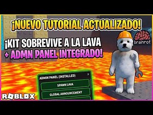 KIT Guide: Survive the Lava for Brainrots + Admin Panel - Roblox Studio