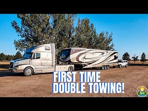 Our First Double Towing Experience! | BIG RIG Living Full Time RVERS | Heavy Duty Truck RV Living