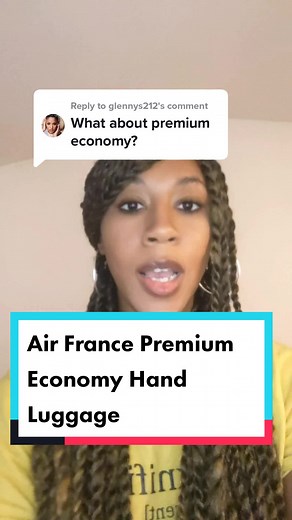 Air France Premium Economy Hand Luggage Requirements Explained