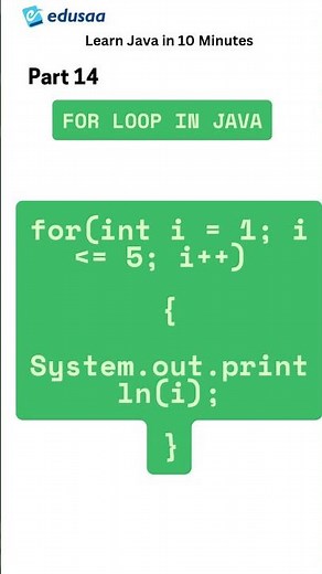 Java For Loop - Explained Clearly for Beginners | Part 14 | edusaa | #shorts