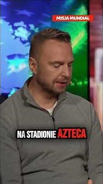 PIERWSZE SPOTKANIE MUNDIALU. "BĘDZIE MEKSYK!”