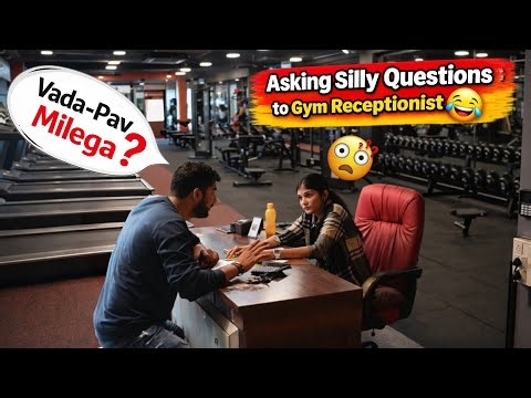 Asking Silly Questions to Gym Receptionist 🤣 | Prakash Peswani |