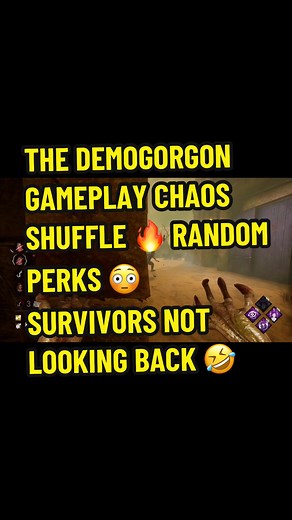 Dead by Daylight: Chaos Shuffle Demogorgon Gameplay