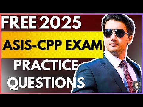 Test Your Knowledge with These Essential CPP Exam Questions